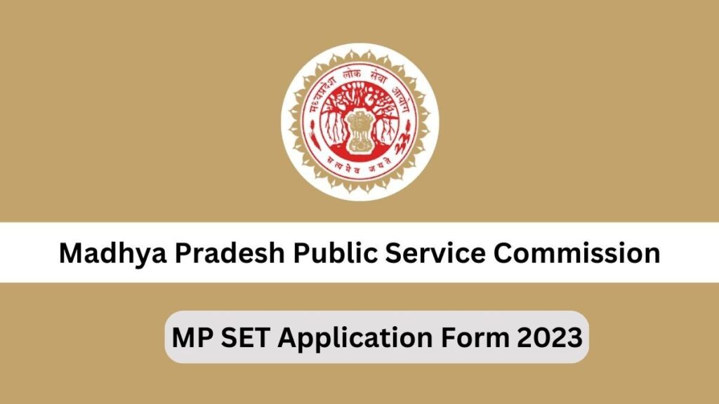 MP SET Application Form 2023
