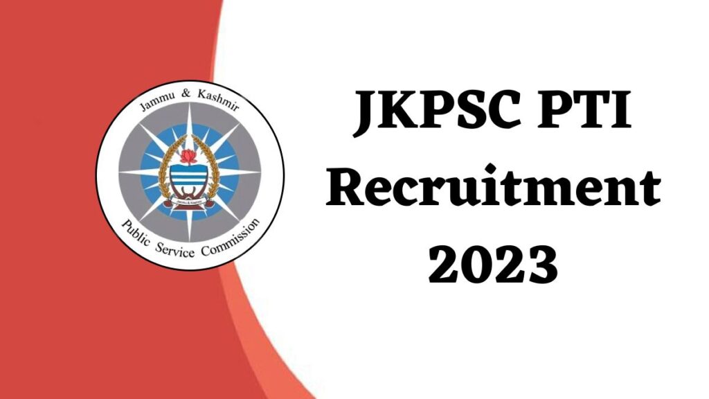 JKPSC PTI Recruitment
